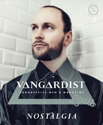 VANGARDIST Magazine | Issue 60 | The Nostalgia Issue | The Lionheaded