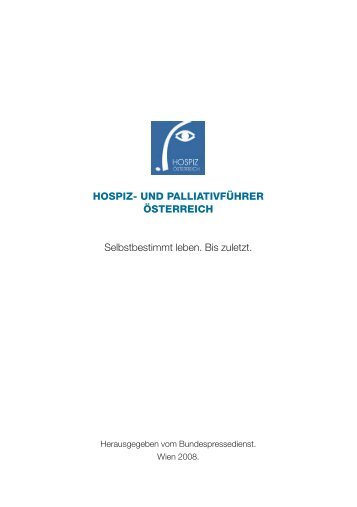 und palliativeinrichtungen - Hospiz Österreich