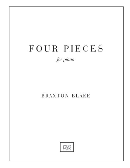 Braxton Blake - Four Pieces for Piano