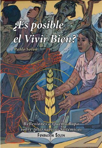 ¿Es posible el Vivir Bien?