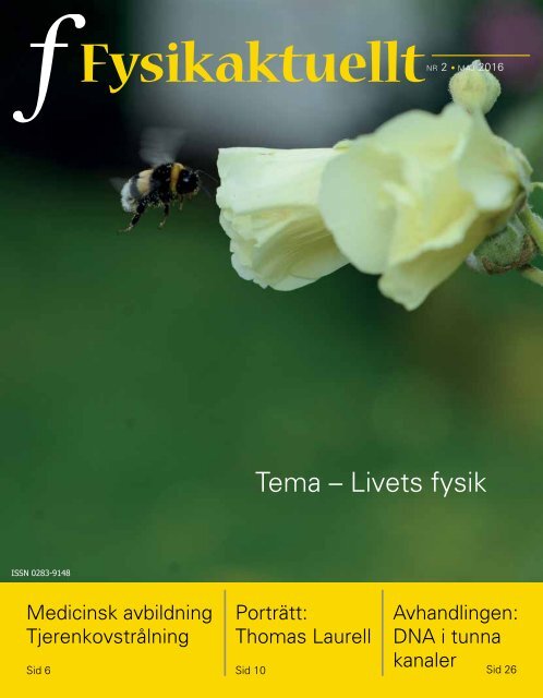 Tema – Livets fysik