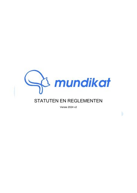 Mundikat Statuten en Reglementen 2024 v2