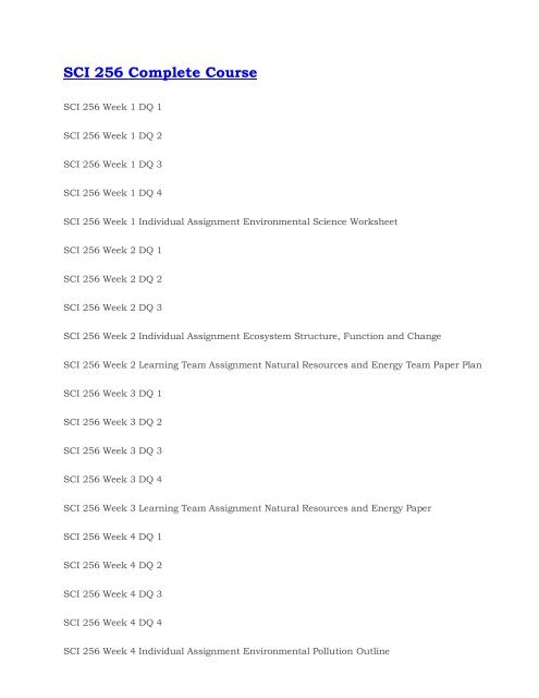 SCI 256 Complete Course files