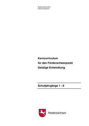 Kerncurriculum für den Förderschwerpunkt Geistige Entwicklung ...