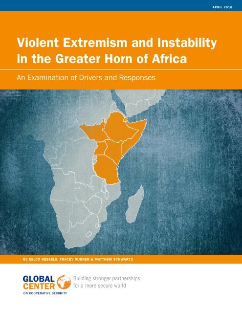 Violent Extremism And Instability In The Greater Horn Of Africa