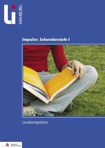 Impulse: Sekundarstufe l Lesekompetenz - Landesinstitut für ...