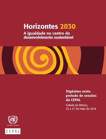 Horizontes 2030: a igualdade no centro do desenvolvimento sustentável