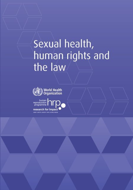 Sexual health human rights and the law
