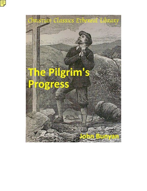 The Pilgrim's Progress by John Bunyan