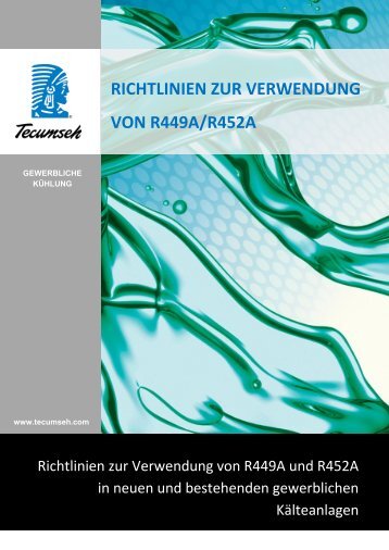 Richtlinien zur Verwendung von R449A und R452A