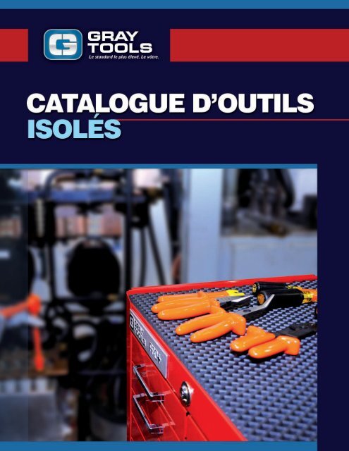 Gray Tools - Catalogue d'outils isolés 2014 - FR