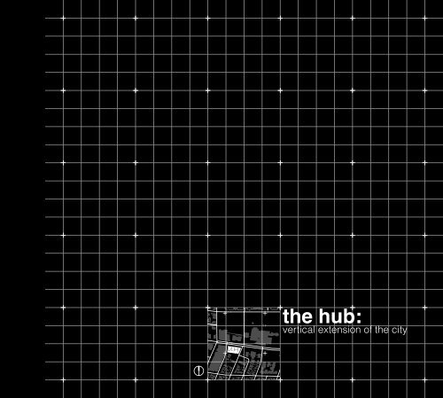 the hub: vertical extension of the city