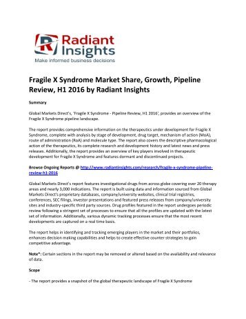 Fragile X Syndrome Market Insights, Trends and Growth, Pipeline Review, H1 2016 by Radiant Insights