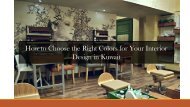 Choose the Right Colors for Your Interior Design