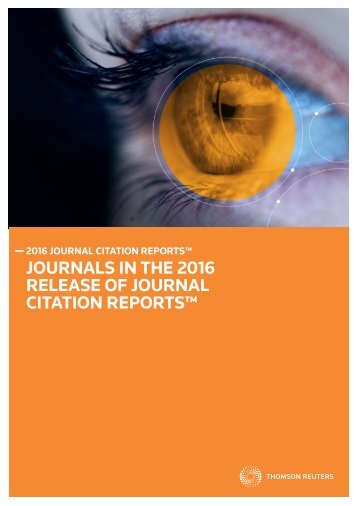 JOURNALS IN THE 2016 RELEASE OF JOURNAL CITATION REPORTS