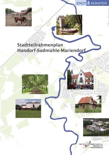 Stadtteilrahmenplan Handorf - Sudmühle - Mariendorf - Münster