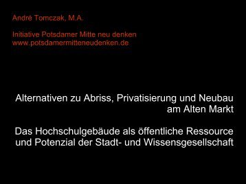 Präsentation Nachnutzung des Gebäudes derFachhochschule Potsdam am  16.06.2016 PSA