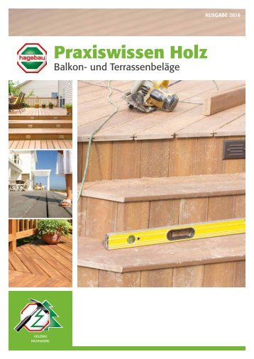 Praxiswissen Holz - Balkon- und Terrassenbeläge