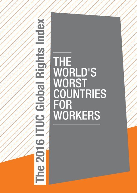 ITUC GLOBAL RIGHTS INDEX