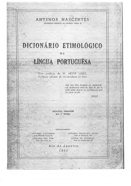 Dicionario Etimologico Da Lingua Portuguesa, de Antenor Nascentes