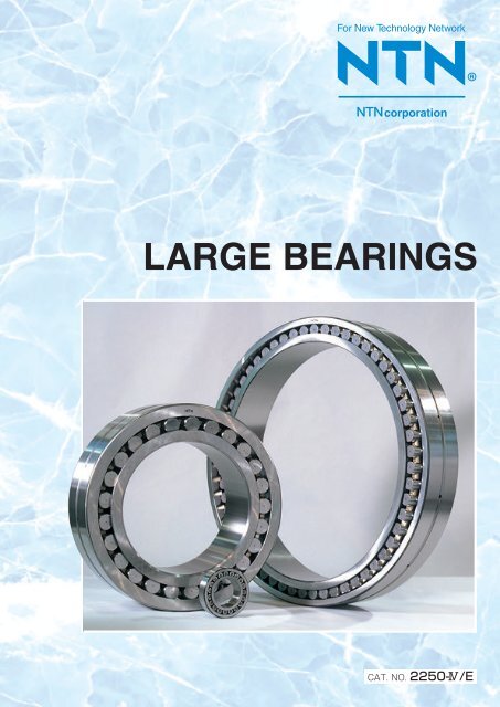 NTN - Large Bearings