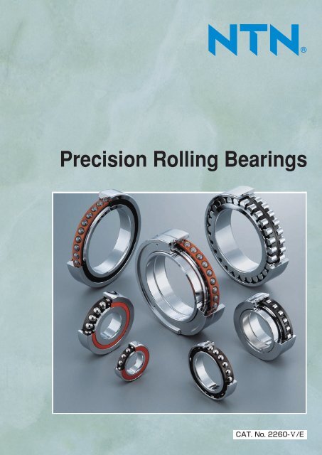 NTN - Precision Rolling Bearings