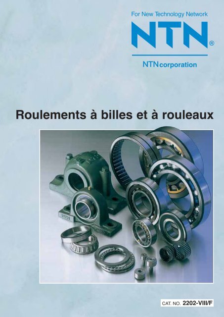 NTN - Roulements à billes et à rouleaux