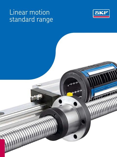 SKF - Linear Motion Standard Range