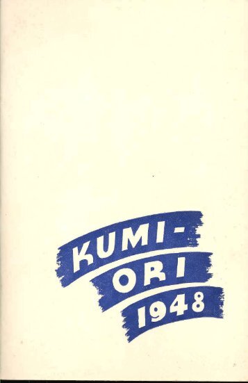 1948 Kumi-Ori: Baptist Bible Institute and School of Theology Yearbook