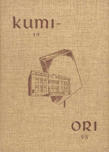 1953 Kumi-Ori: Grand Rapids Baptist Theological Seminary and Bible Institute Yearbook