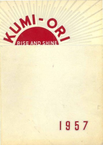 1957 Kumi-Ori: Grand Rapids Baptist Theological Seminary and Bible Institute Yearbook