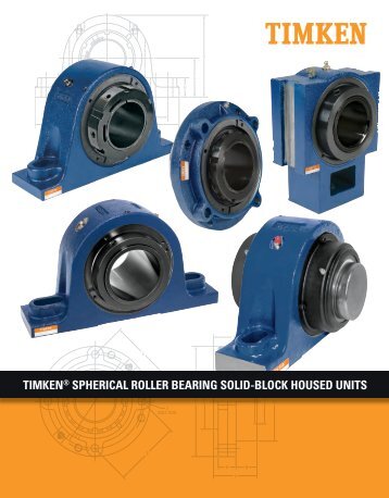 Timken - Spherical Roller Bearing Solid-Block Housed Units