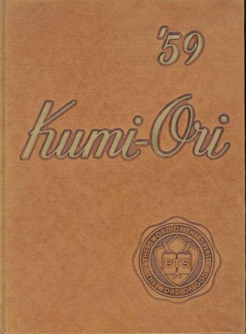 1959 Kumi-Ori: Grand Rapids Baptist Theological Seminary and Bible Institute Yearbook