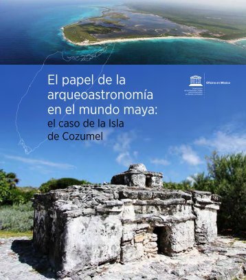 El papel de la arqueoastronomía en el mundo maya