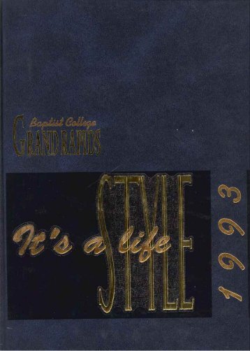 1993 Kumi-Ori: Grand Rapids Baptist College Yearbook