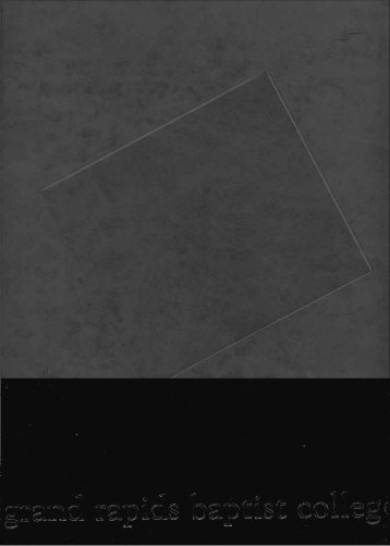 1994 Kumi-Ori: Grand Rapids Baptist College Yearbook