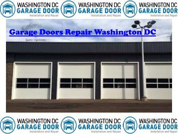 Garage Doors Repair Washington DC