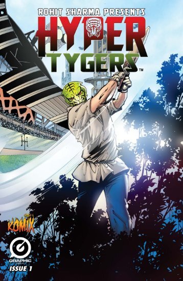 HYPER TYGERS: Issue 1