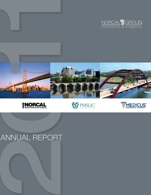 NORCAL Group 2011 Annual Report