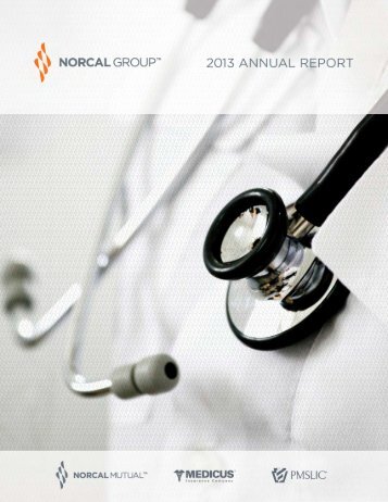 NORCAL Group 2013 Annual Report