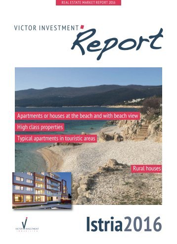 Victor Investment Report - Istria 2016 - Englisch