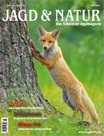 Jagd & Natur Ausgabe Juli 2016 | Vorschau