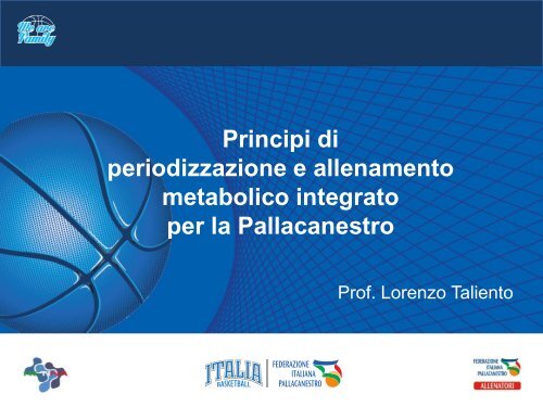 metabolico integrato per la Pallacanestro