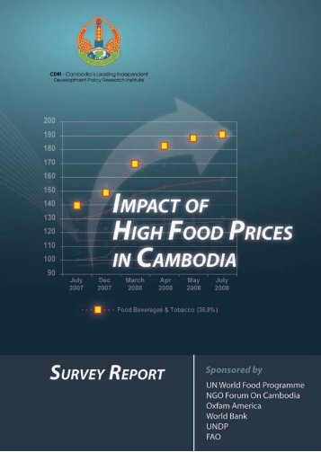 Impact of High Food Prices in Cambodia SURVEY REPORT CDRI ...