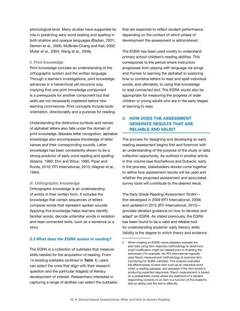 UNDERSTANDING WHAT WORKS IN ORAL READING ASSESSMENTS