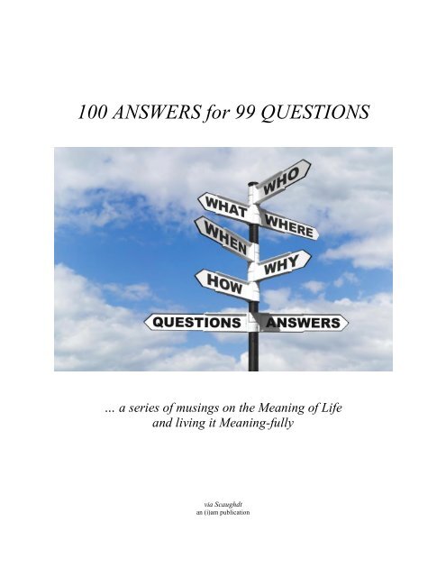 100 Answers for 99 Questions