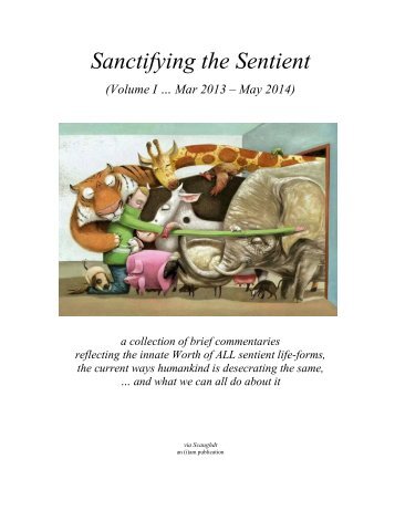 Sanctifying Sentience - Vol I (thru Aug 2014)