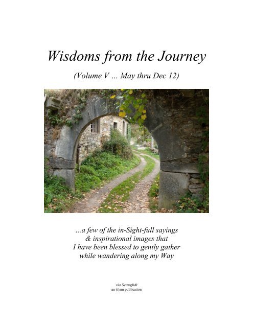 Wisdoms from the Journey - Vol V (May to Dec 2012)