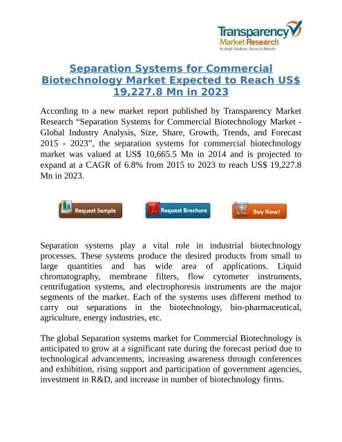 Separation Systems for Commercial Biotechnology Market