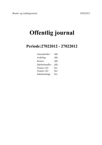 Offentlig journal Periode:27022012 - Brann- og redningsetaten